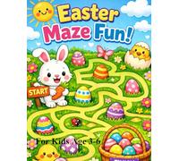 Easter Maze Fun: for kids 3-6