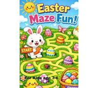 Easter Maze Fun: for kids 3-6