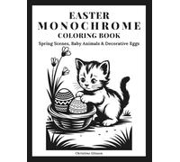 Easter Monochrome Coloring Book: One Color Easter Coloring Book with Spring Scenes, Baby Animals and Decorative Eggs for Calm and Relaxing Coloring