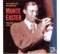 Easter, Monte - Vol. 1-Complete Recordings 1945-51