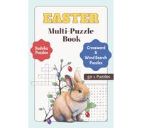 Easter Multi-puzzle Book: Easter Puzzles: Word searches, Crosswords and Sudoku I Celebrate the joy of Easter with this fun and engaging multi-puzzle ... 120 pages I 50+ Puzzles I Solutions Included