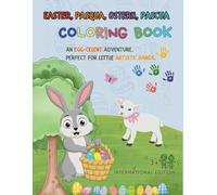Easter, Pasqua, Ostern, Pascua: An EGG-Celent Adventure 3+