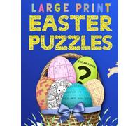 Easter Puzzles: Large Print Word Searches, Cross Words, Cryptograms, Coloring, Trivia And Sudoku