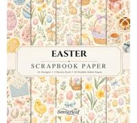 Easter Scrapbook Paper: Double-Sided Craft Paper - Perfect for Scrapbooking, Card Making, Junk Journaling, Collage and Mixed Media
