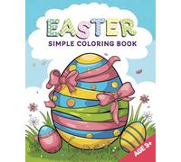 Easter. Simple coloring book Age 3+: Large pictures. Colour, create, play - Easter eggs in your colours! 64 separate cards for creative play.