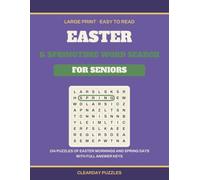 Easter & Springtime Word Search for Seniors: 104 Large Print Puzzles Celebrating Easter Sunday, Spring Mornings and Baby Animals with Easy-to-Read Grids and Full Solutions
