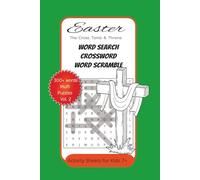 Easter Sunday Activity Puzzle Book: Sunday School activity sheets for Kids 7+ with Easy to Read Print about Easter Sunday and more| 6x9 inches, 120 ... for Holidays, Vacation and Leisure Times
