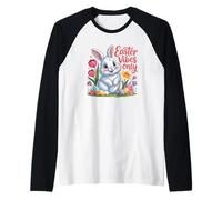 Easter Vibes Only Cute Spring Bunny Eggs - Citazione positiva Maglia con Maniche Raglan