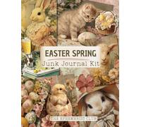 Easter Vintage Ephemera Junk Journal: Spring-Themed Scrapbooking Supplies for Cutting, Collage, and Art Journaling