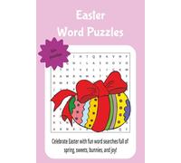 easter word puzzles: Celebrate Easter with fun word searches full of spring, sweets, bunnies, and joy!