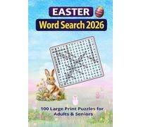 EASTER WORD SEARCH 2026: 100 Large Print Puzzles for Adults & Seniors - Relaxing Easter and Spring Holiday Brain Games