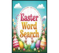 Easter Word Search: 55 Fun & Faith-Filled Puzzles with 9 Words Each - Celebrate the Season with 495 Unique Easter-Themed Words!"