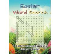 Easter Word Search: 98 Easter-Themed Puzzles to Celebrate Easter