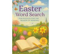 Easter Word Search: A Puzzle Book about Egg Hunts, Springtime, Bunnies and More