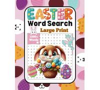 Easter Word Search Activity Book For Adults With Large Prints (100 Themed Puzzles): Easter-Themed Word Find Puzzle Book For Adults, Teens and Seniors ... Relax and Have Fun With This Brain Teaser!