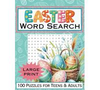 Easter Word Search Book: 100 Puzzles for Teens, Adults, & Seniors -- Large Print - 1500 words: Relaxing Easter-Themed Word Find Puzzle Book | Easter Wordsearch Book with Solutions | 8.5 x 11 Inch