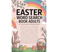 Easter Word Search Book for Adults: 50+ Themed Puzzles, Easter Basket Stuffers: Curated Activity Companion for Grown-Ups with Bunny Season Theme