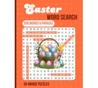 Easter Word Search Book For Adults: Hours Of Brain Teasing Fun, 50 Puzzles To Keep Your Mind Sharp And Engaged