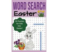 Easter Word Search Book for Kids. Large Print with Solutions: Word Search Book Perfect for Easter Basket Gifts, Basket Stuffer, Traveling Games, Mindfulness Exercises