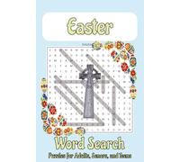 Easter Word Search Book: Word Searches with Easy to Read Print about Easter, Resurrection, Bible and More /6x9 Inches, 110 pages/ 50+ Puzzles…Gifts for Vacations, Holidays, and Free Times