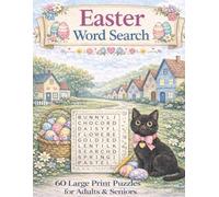 Easter Word Search for Adults and Seniors 60 Large Print Puzzles: A Cozy Village and Spring Themed Gift for Fun, Relaxation, and Focus (Puzzle Village - Cozy Adventures and Fun)