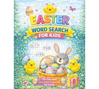 Easter Word Search For Kids: 75+ Fun and Educational Large Print Puzzles for Easter | Unique Gift for Girls and Boys