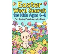 Easter Word Search for Kids Ages 4-8: Fun Spring Puzzle Activity Book with Large Print Grids, Easter Basket Stuffers, Bunny Themes & Solutions Included