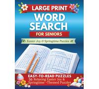 Easter Word Search for Seniors Large Print: 56 Relaxing Easter & Spring-Themed Puzzles with Easy-to-Read Large Print | Fun, Brain-Boosting Activities for Adults & Seniors