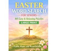 Easter Word Search for Seniors: Large Print Puzzle Book | 80 Easy & Relaxing Easter Puzzles | Faith, Hope, and Resurrection