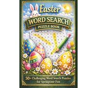 Easter Word Search Puzzle Book: 50+ Challanging Word Search Puzzles for Springtime Fun | Large Print WordFind to Sharpen Focus, Relax and Fun | Perfect Gift for Puzzle & Fun Lovers