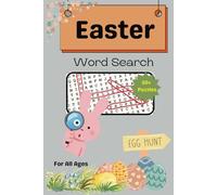 Easter Word Search Puzzle Book: Easter Word Search Puzzle Book: Fun & Engaging Puzzles for the Whole Family| 6x9 inches, 110 pages | 50+ Puzzles