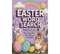 Easter Word Search Puzzle Book for Adults: 50+ Themed Puzzles: Refreshing Activity Workbook