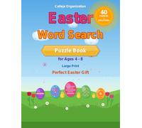 Easter Word Search Puzzle Book for Ages 4-8: 40 Fun Easter-Themed Puzzles with Solutions | Large Print | Perfect Easter Gift