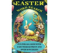 EASTER WORD SEARCH PUZZLE BOOK: Fun and Easy to Read Word Search Puzzles about Easter, Spring, Nature and More | 6x9 inches | 50+ puzzles...Great for Holidays, Vacations and Hobbies