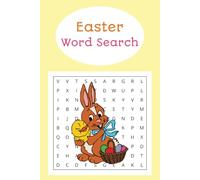 Easter Word Search Puzzle Book: Word Searches with Easy to Read Print about Easter, Bunnies, Eggs and More | 6x9 inches, 110 pages | 50+ Puzzles … Gift for Vacations, Holidays and Free Times