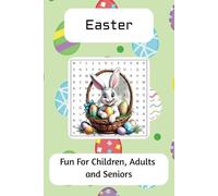 Easter Word Search Puzzle Book: Word Searches with Easy to read Print about Easter, Easter Eggs, Easter Activities and More | 6x9 inches, 110 pages | ... Gift for Vacation, Holidays and Free Time