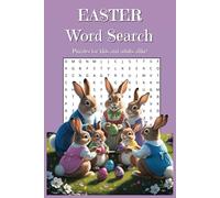 Easter Word Search Puzzle Book: Word Searches with Easy To Read Print about Easter, Springtime, Bunnies and More | 6x9 inches, 110 pages | 50+ Puzzles ... Gift for Vacations, Holidays and Free Times