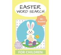Easter Word Search Puzzle Book: Word Searches With Easy To Read Print About Spring, Egg Hunts, Flowers and More | 6x9 inches, 110 pages | 50+ Puzzles... Gifts for Vacations, Holidays, and Down Time