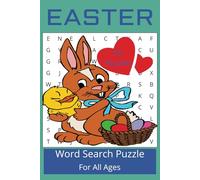 Easter Word Search Puzzle Book: Word Searches with Easy to Read Print Easter, Easter Bunny, Esater Egg, Pascha and more[6X9 Inches 55 Puzzles 110 Pages] Gift for Vacations, Holidays and Free Times.