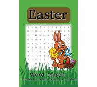 Easter Word Search Puzzle Book: Words Search With Easy-To-Read Print About Easter, holidays, love And More. 6x9 Inches, 110 Pages, 50+ Puzzles. Perfect Gift For Vacations, Holidays, And free time!!!