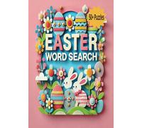 Easter Word Search Puzzles 2025: Word Find Games & Activity Book for adults . Anti eye strain, keep brain working for Adults,Teens & Kids