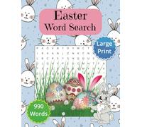 Easter Word Search: Puzzles For Teens, Adults And Seniors, Large Print 8.5x11, Happy Easter , 990 Words, 55 Puzzles Whit Solutions, Fun & Relaxing Easter Themed