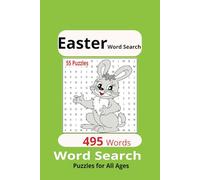 Easter Word Search: Word searches with easy to read print about Easter,Eggs, Bunnies, words and more.6 by 9 inches ,110 pages,55 puzzles...gift for vacations, holidays and free times.