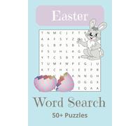 Easter Word Search: Word Searches with Easy to Read Print about Easter, Spring, Games and more - 6*9 inches, 110 pages - 50+ Puzzles... - Gift for Vacations, Holidays and Free Time