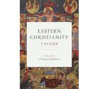 Eastern Christianity: A Reader