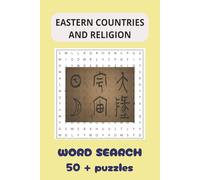 EASTERN COUNTRIES RELIGION WORD SEARCH PUZZLE: Eastern Countries Religions Word Search Puzzle Book • Mindful Learning & Cultural Fun • 55 Themed Puzzles