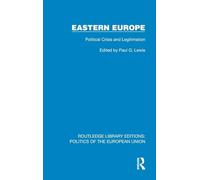Eastern Europe: Political Crisis and Legitimation