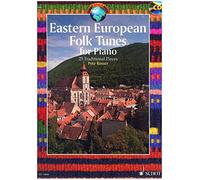 Eastern European Folk Tunes for Piano: 25 Traditional Pieces