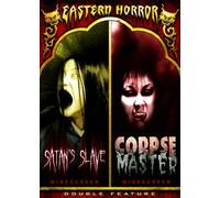 Eastern Horror Double Feature - Satans Slave/Corpse Master