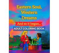 Eastern Soul, Western Dreams: And so it began...